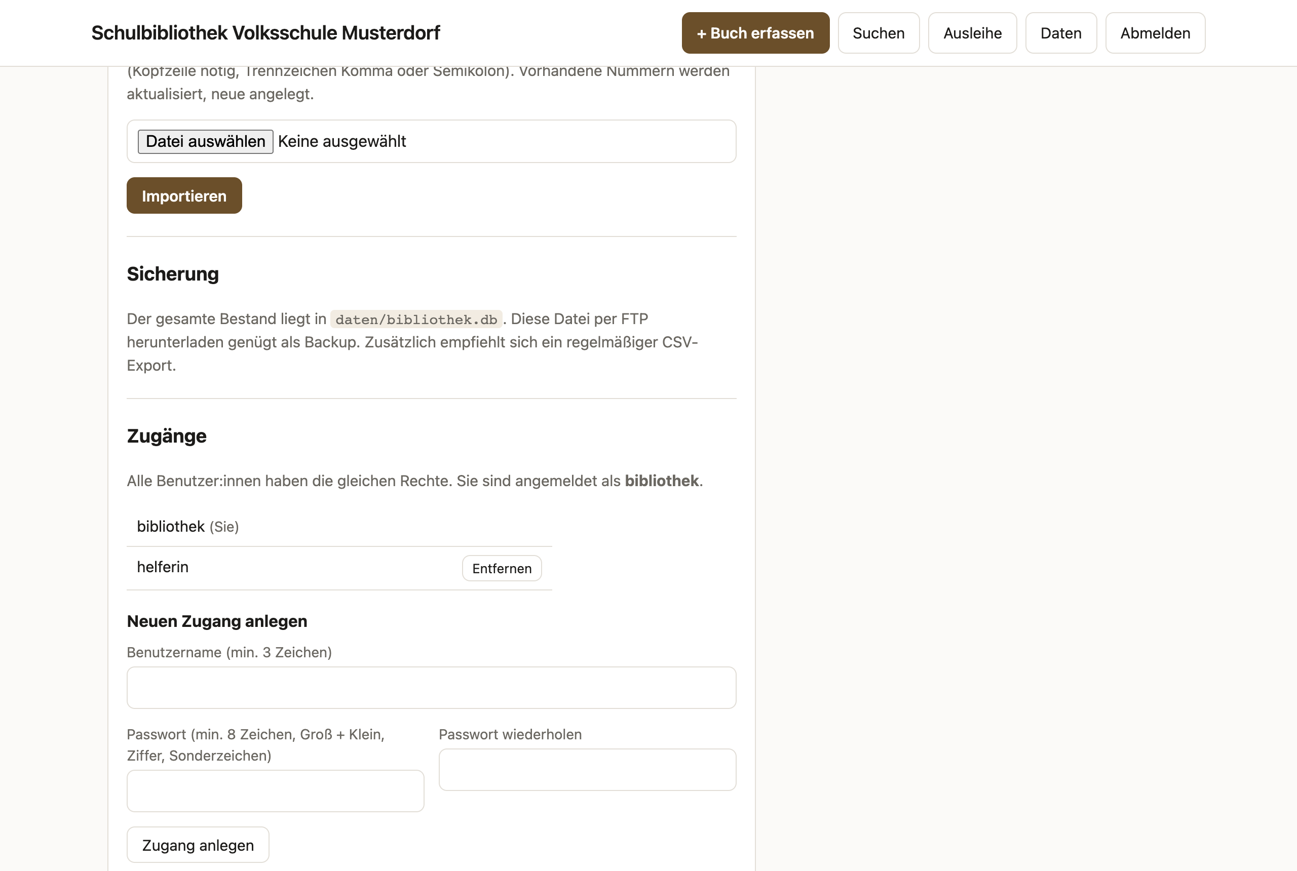 Liste der Zugänge mit bibliothek und helferin samt Entfernen-Knopf